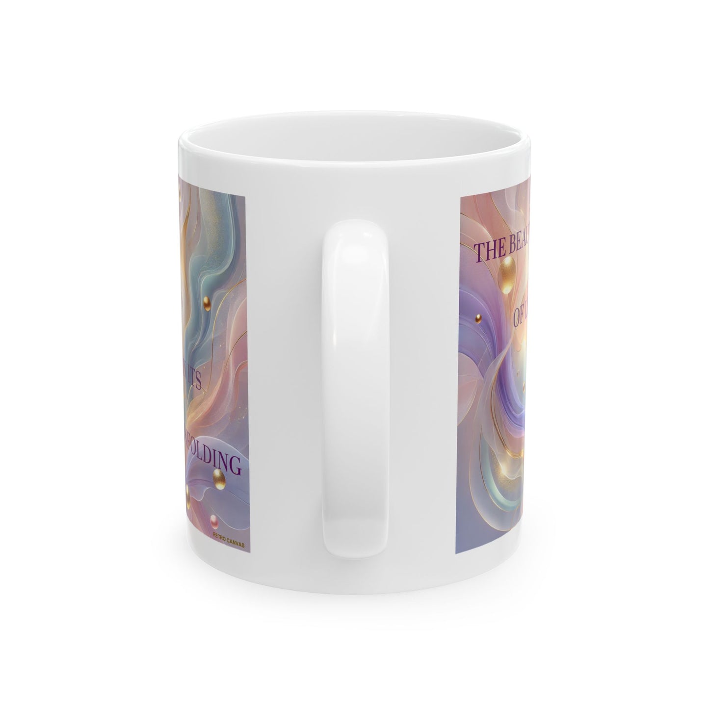 Beauty of Life- Ceramic Mug, 11oz