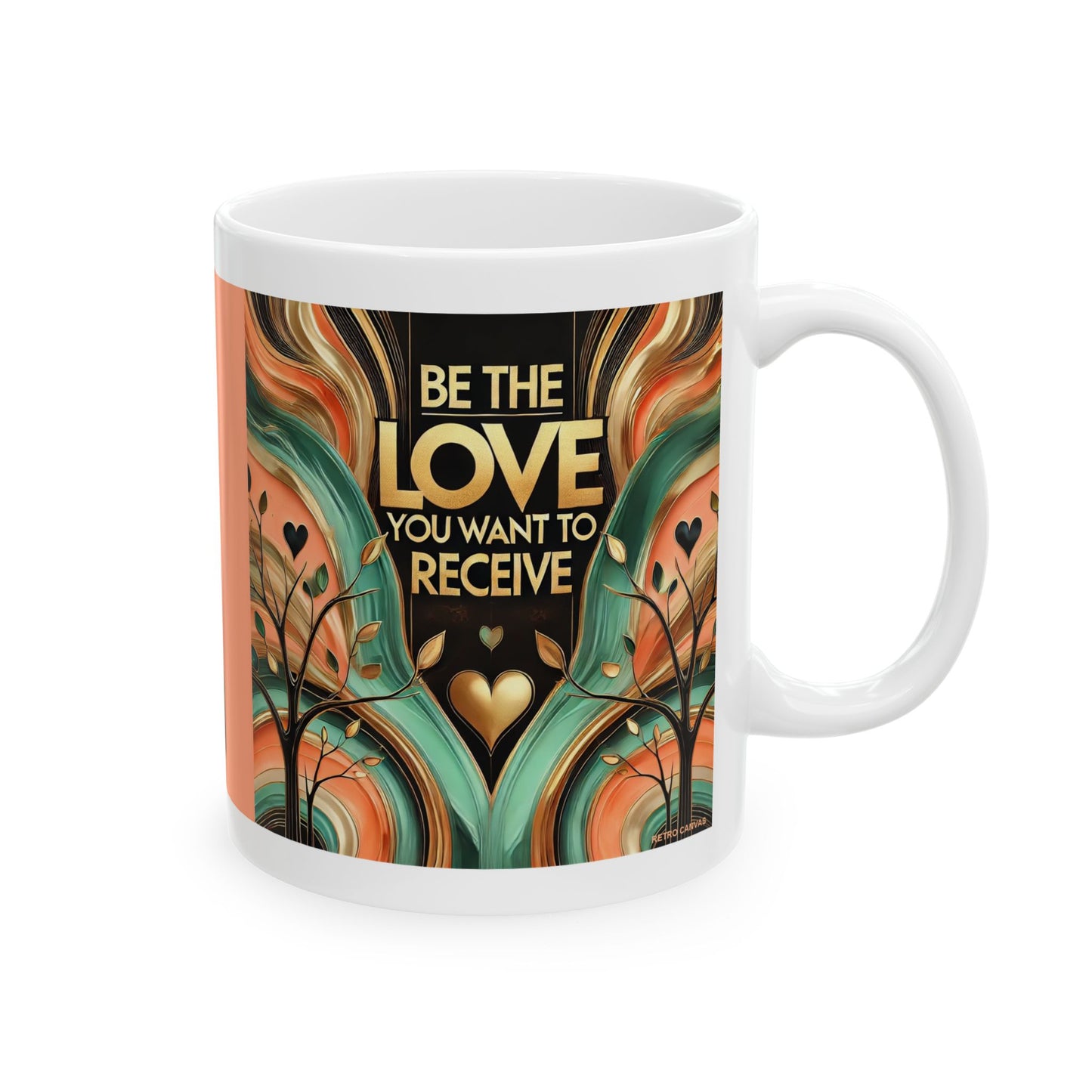 Be The Love - Ceramic Mug, 11oz