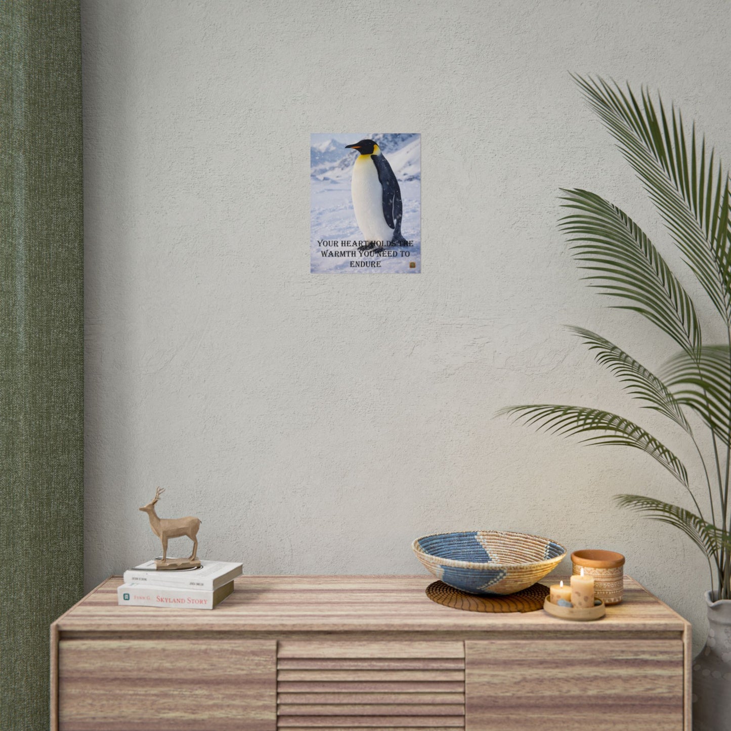 Penguin Motivational Poster — "Your Heart Holds the Warmth You Need to Endure"