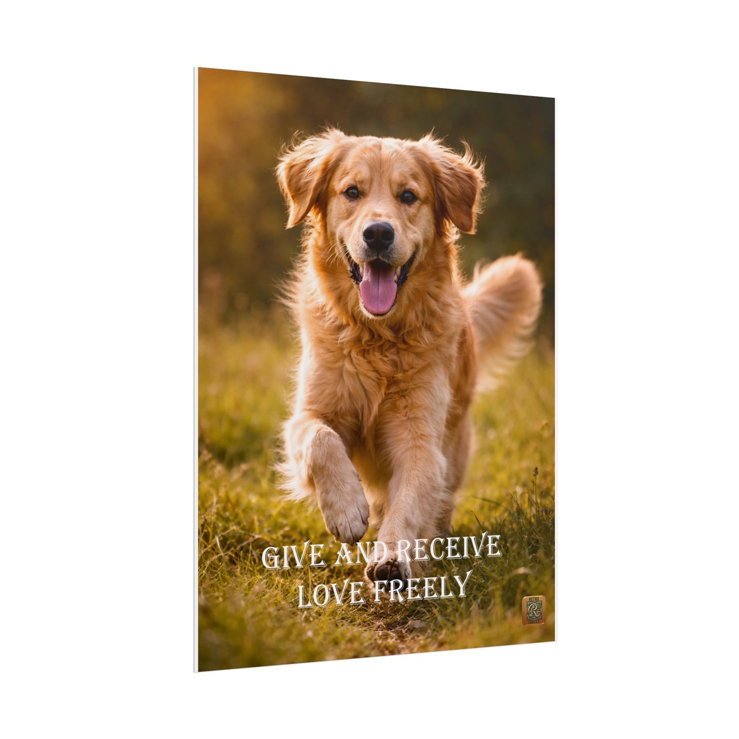 Golden Retriever -'Give and Receive Love Freely' Inspirational Wall Art