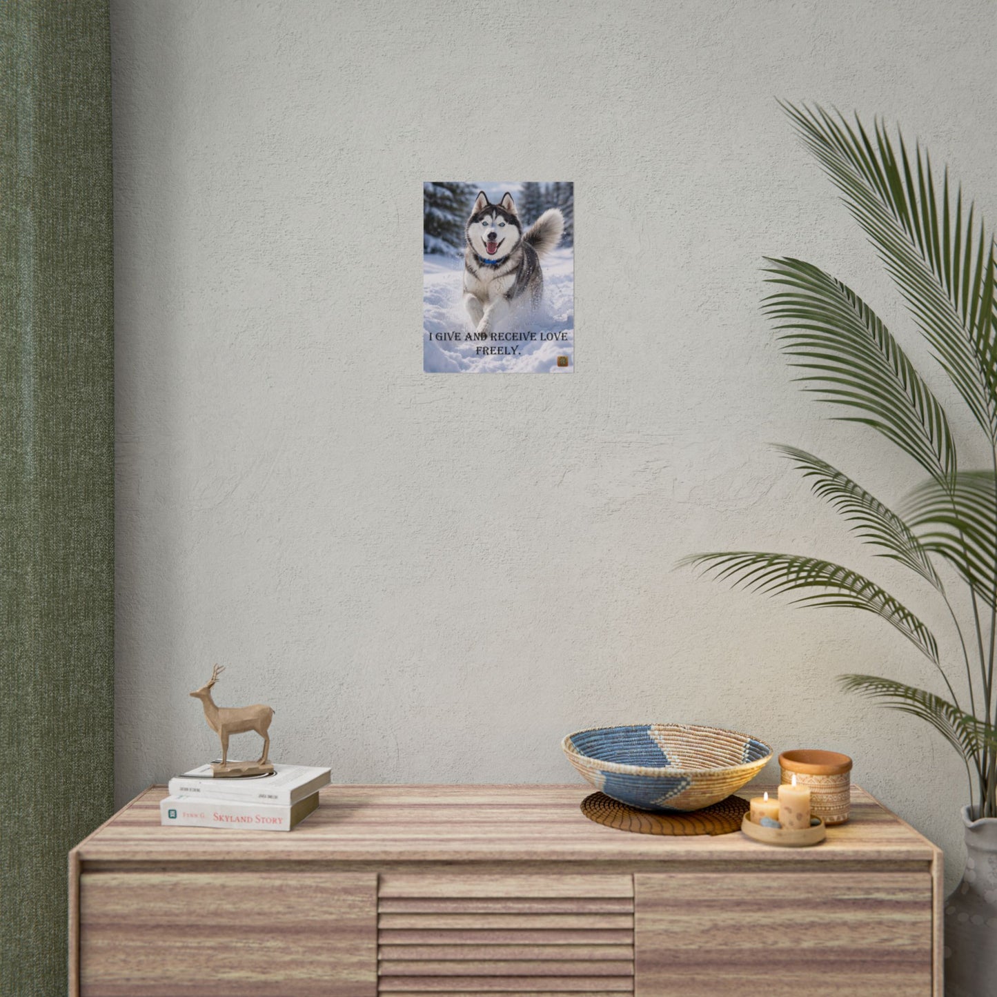 Husky Winter Poster - "I Give and Receive Love Freely" Inspirational Rolled Wall Art
