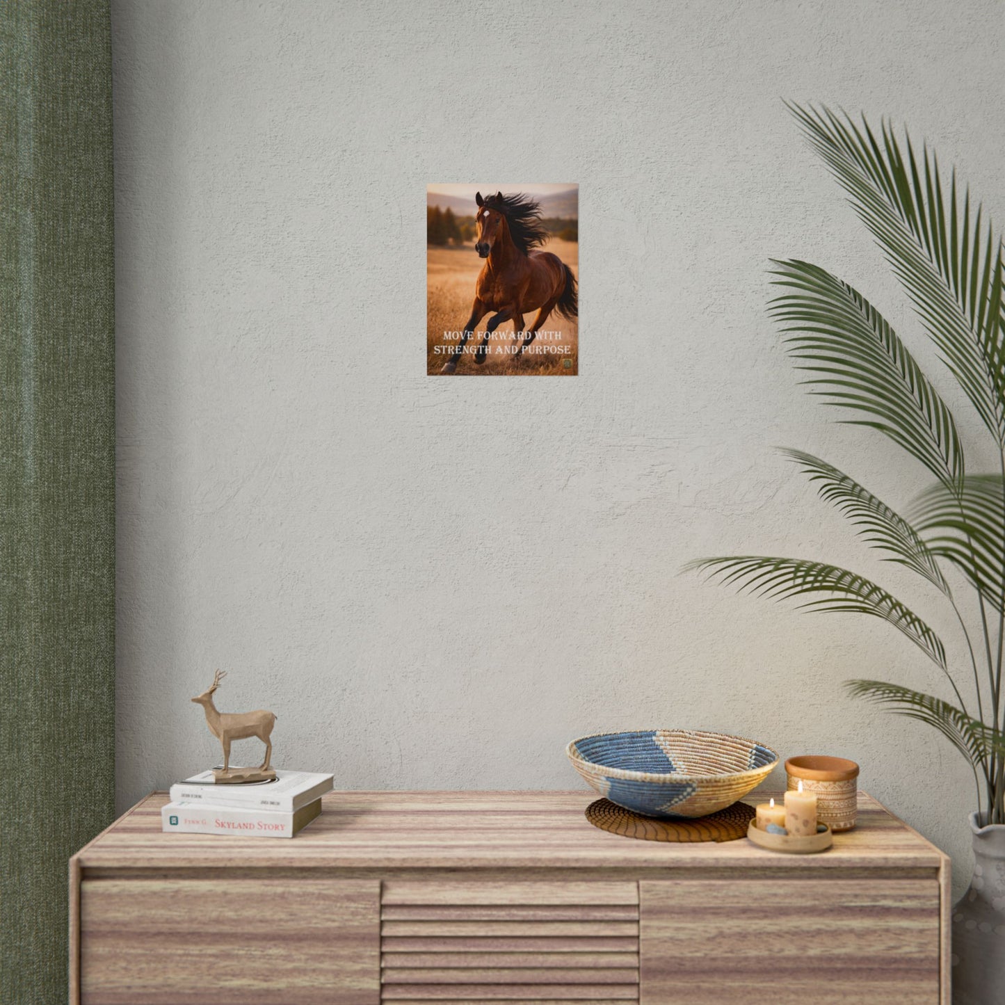 Horse Poster — "Move Forward With Strength and Purpose" Motivational Art Print