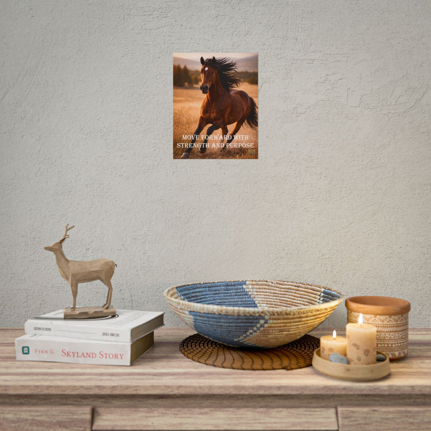 Horse Poster — "Move Forward With Strength and Purpose" Motivational Art Print