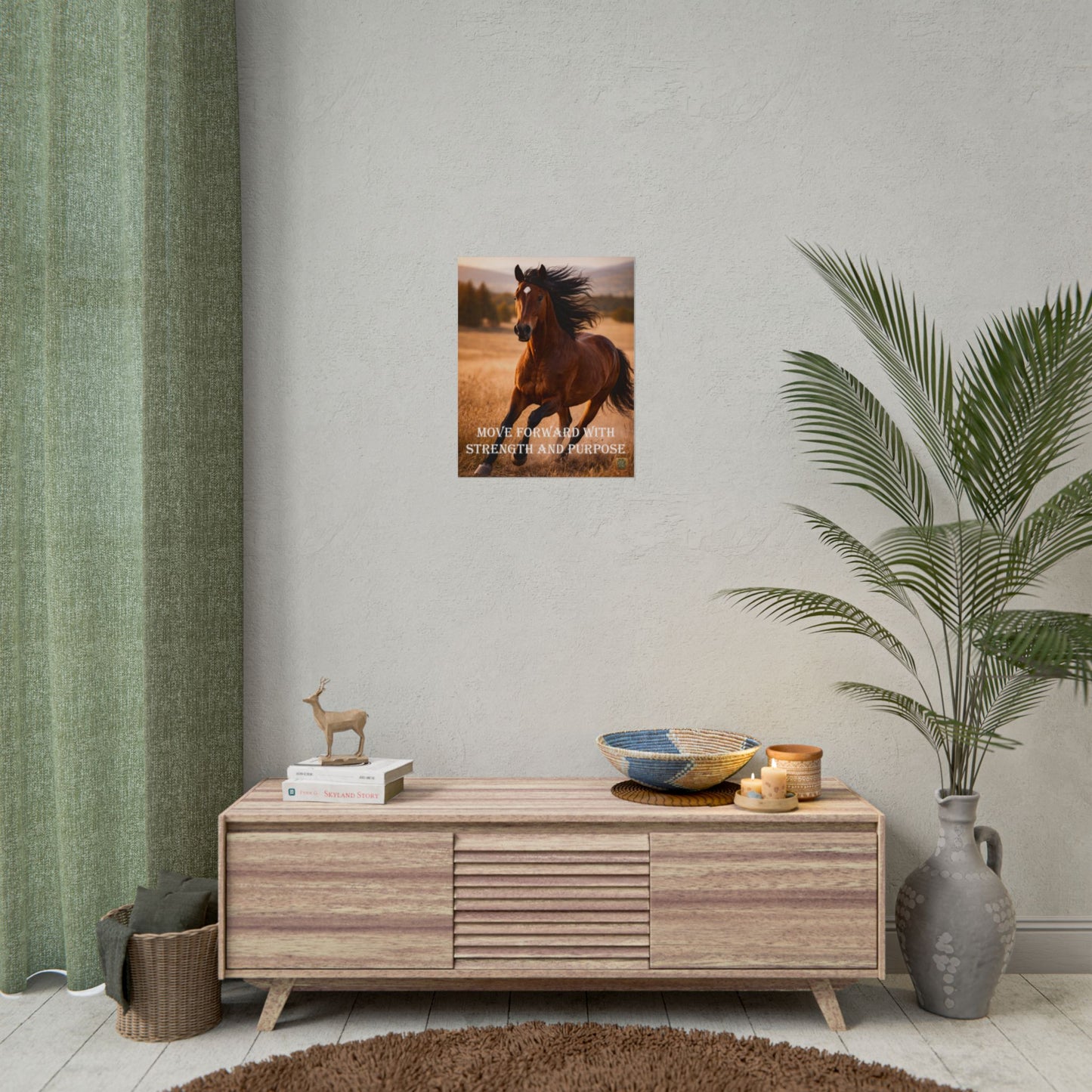 Horse Poster — "Move Forward With Strength and Purpose" Motivational Art Print