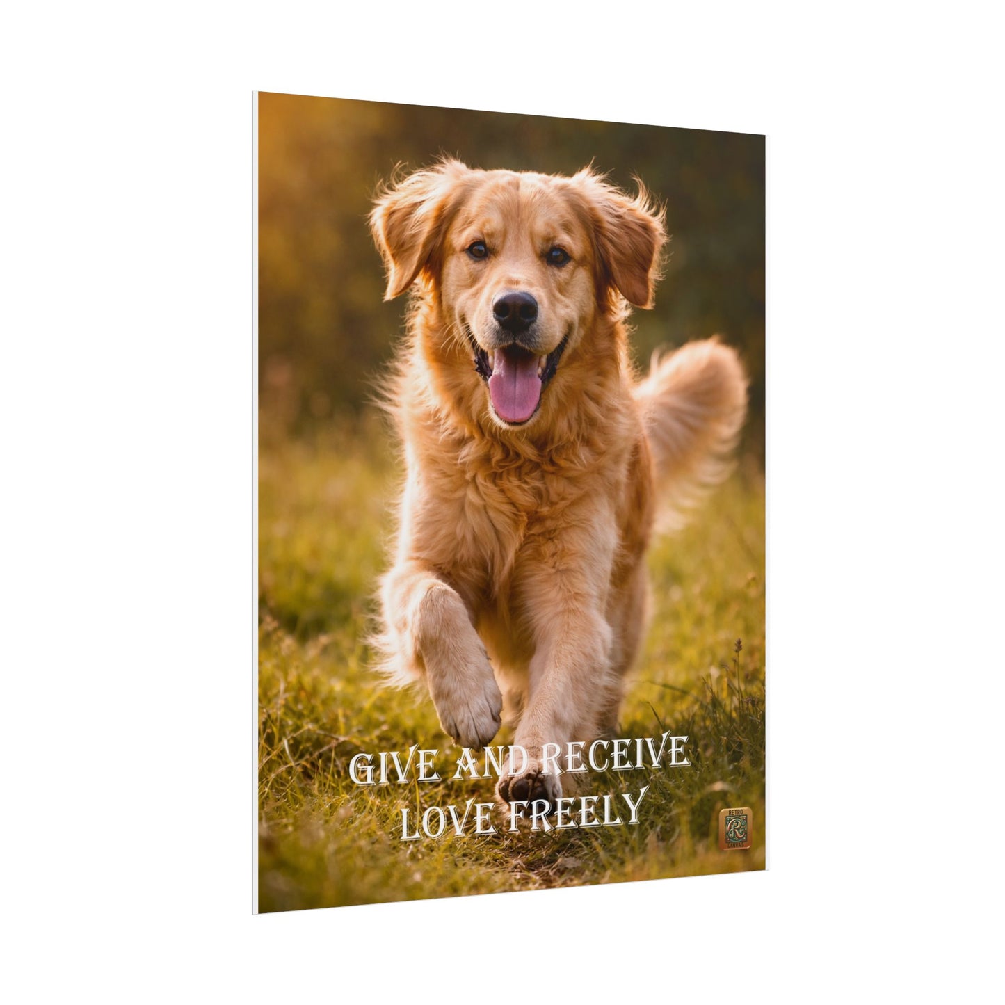 Golden Retriever -'Give and Receive Love Freely' Inspirational Wall Art