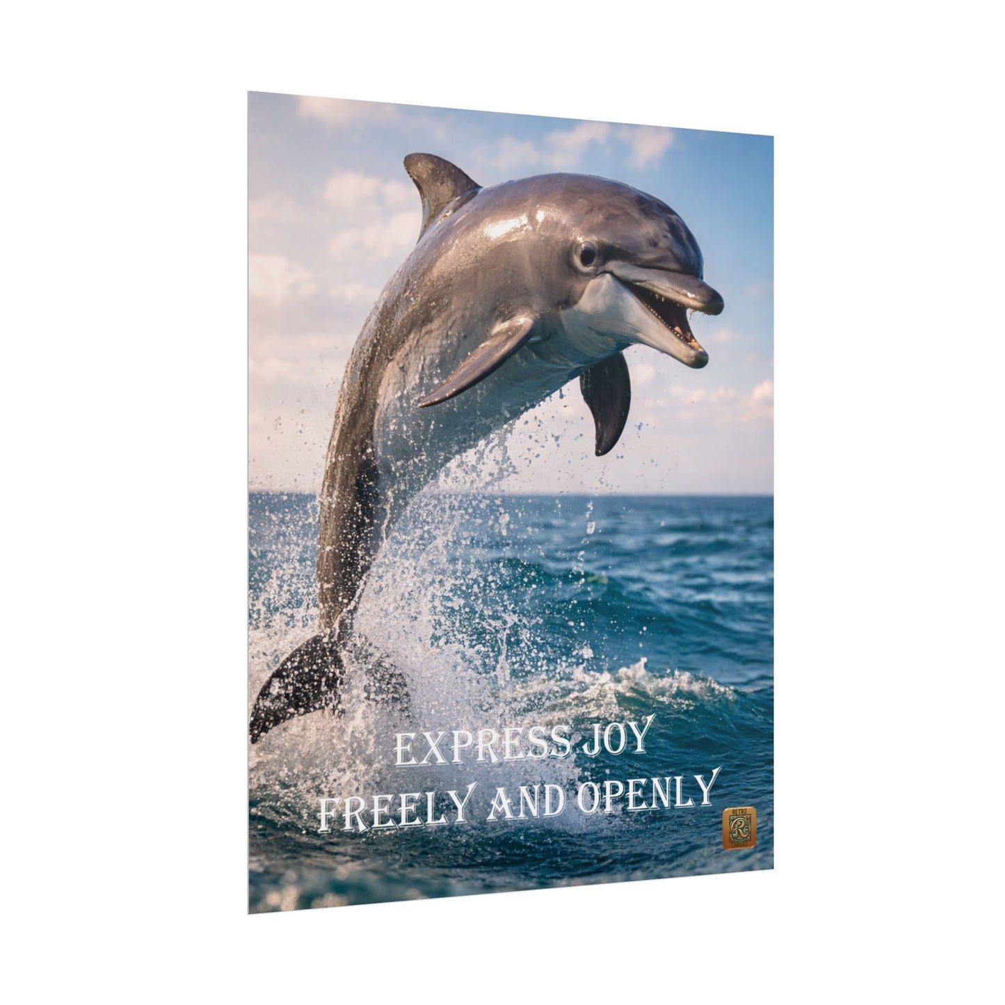 Dolphin Inspirational Poster — "Express Joy Freely and Openly" Motivational Ocean Wall Art