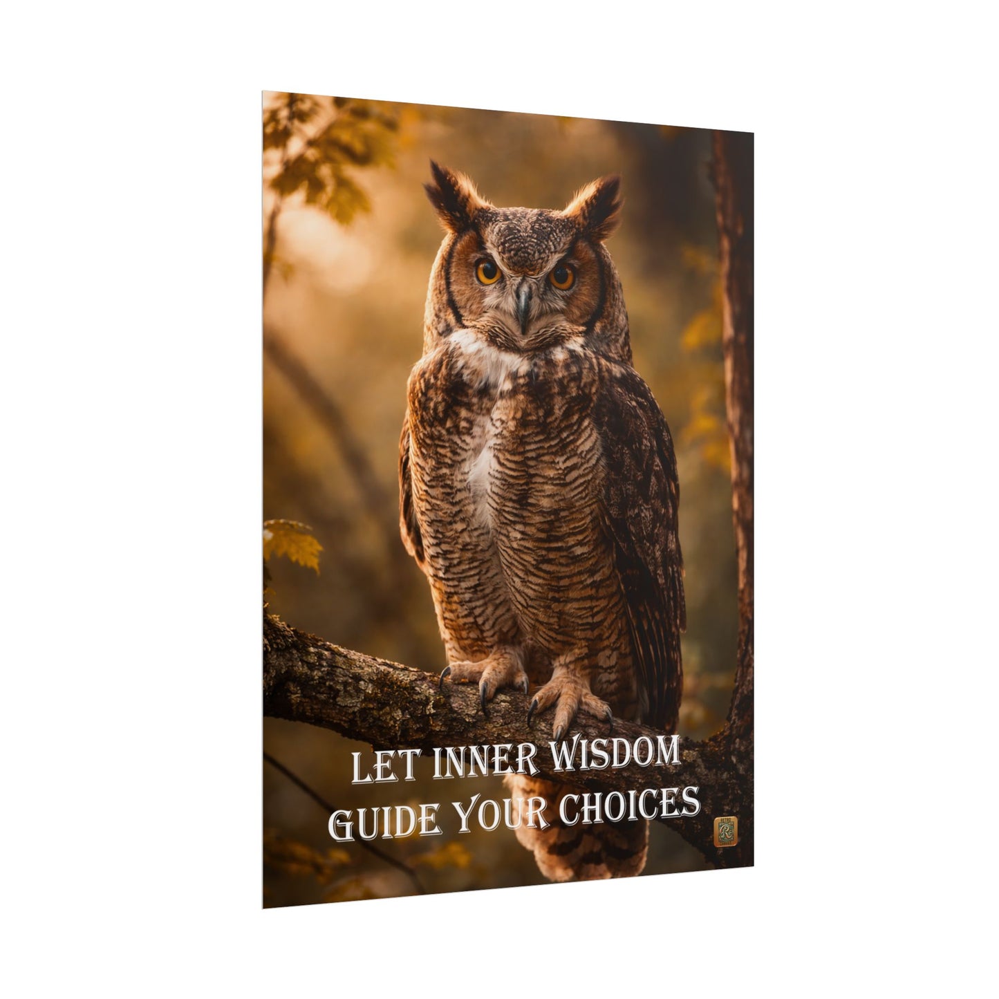 Owl Wisdom  Poster — "Let Inner Wisdom Guide Your Choices"