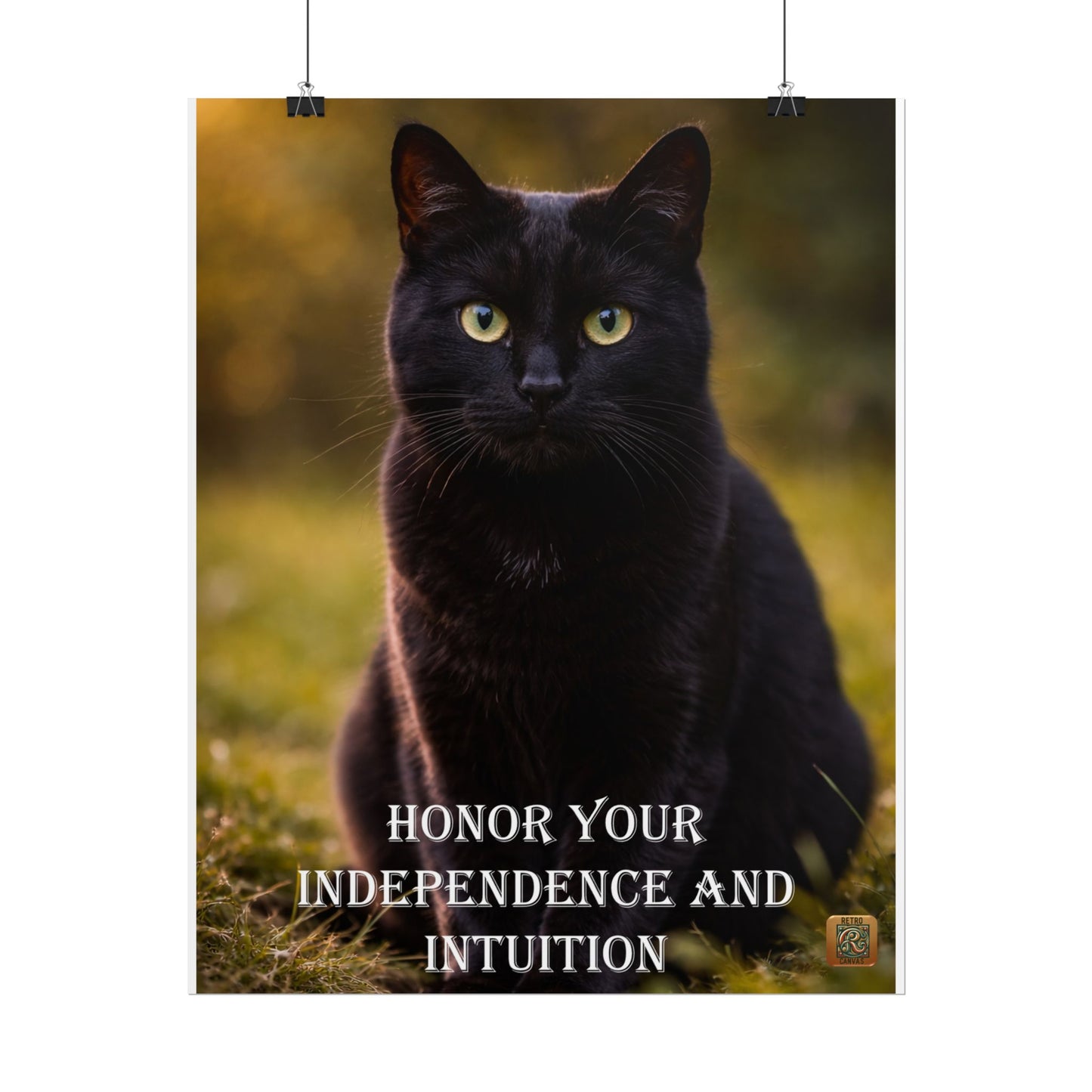 Cat Poster — "Honor Your Independence and Intuition" Inspirational Print