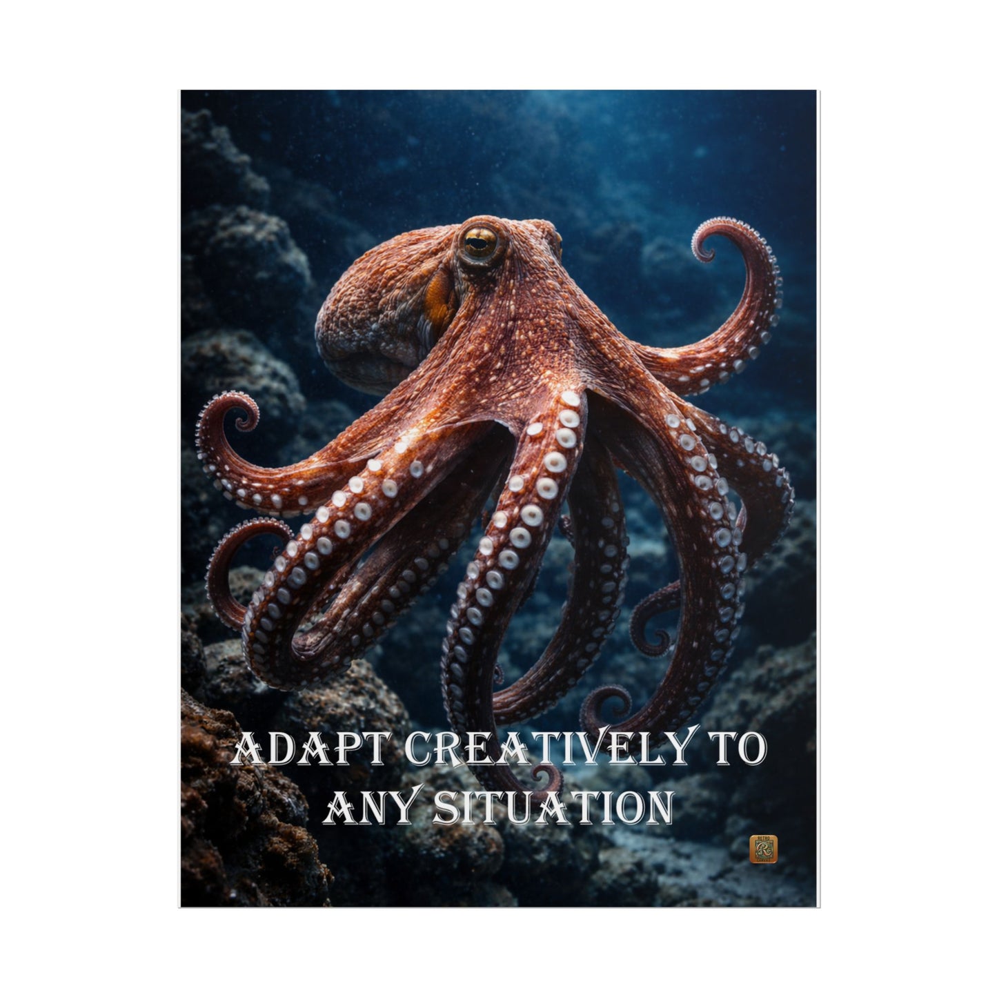 Octopus 'Adapt Creatively to Any Situation' Motivational Poster Wall Art