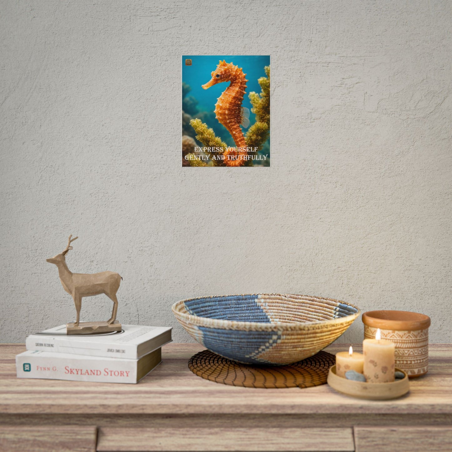 Seahorse Inspirational Poster — "Express Yourself Gently and Truthfully" Rolled Art Print