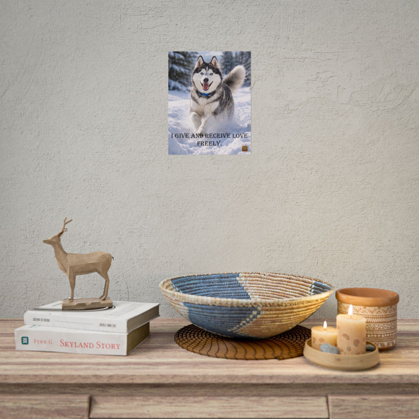 Husky Winter Poster - "I Give and Receive Love Freely" Inspirational Rolled Wall Art