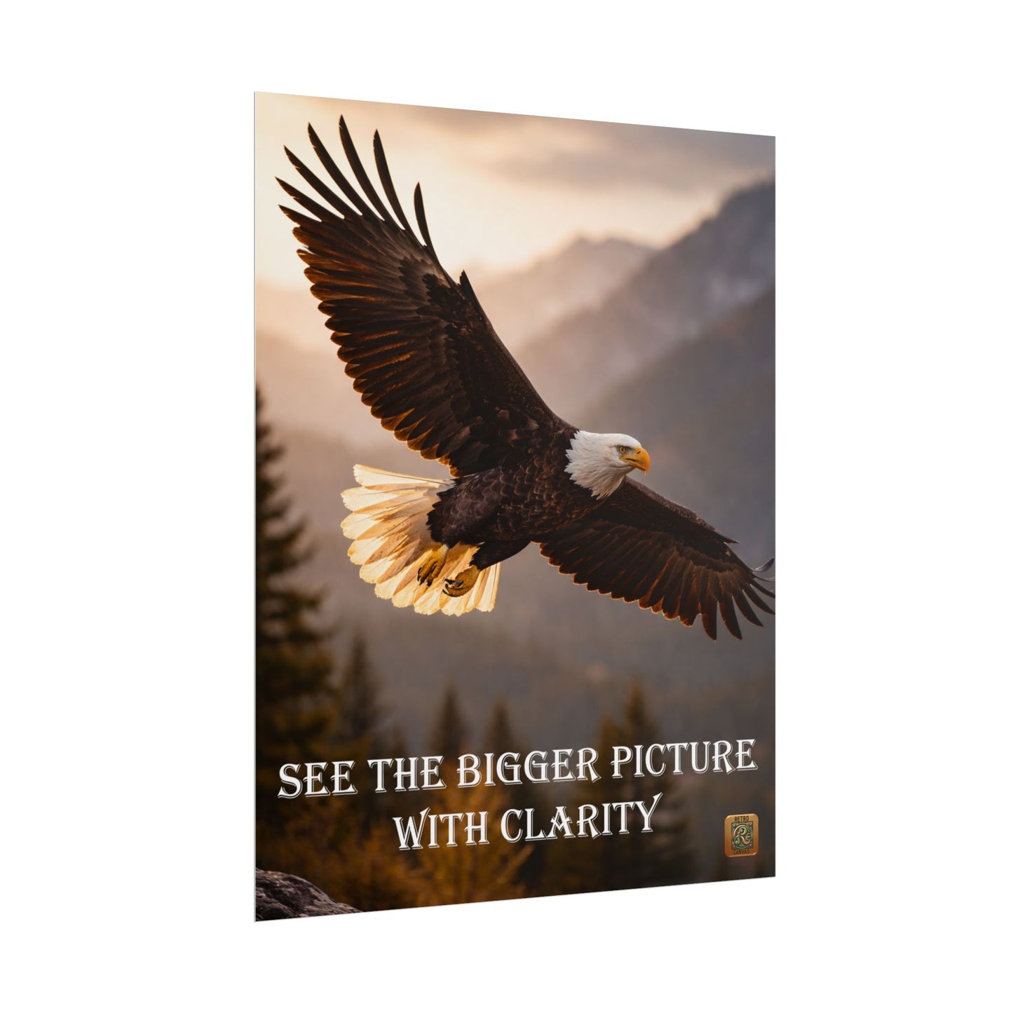 Eagle Poster – "See the Bigger Picture with Clarity" Motivational Wall Art
