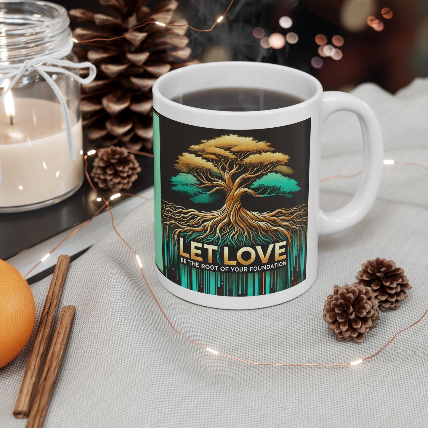 Let Love Be Your Foundation - Ceramic Mug, 11oz