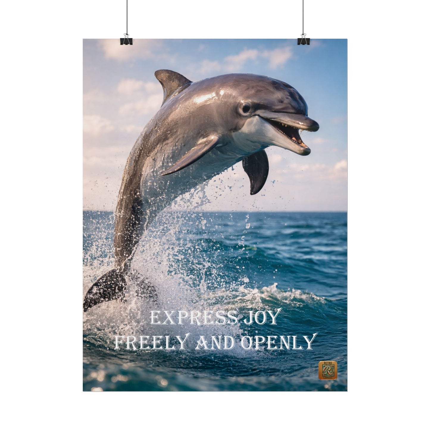 Dolphin Inspirational Poster — "Express Joy Freely and Openly" Motivational Ocean Wall Art