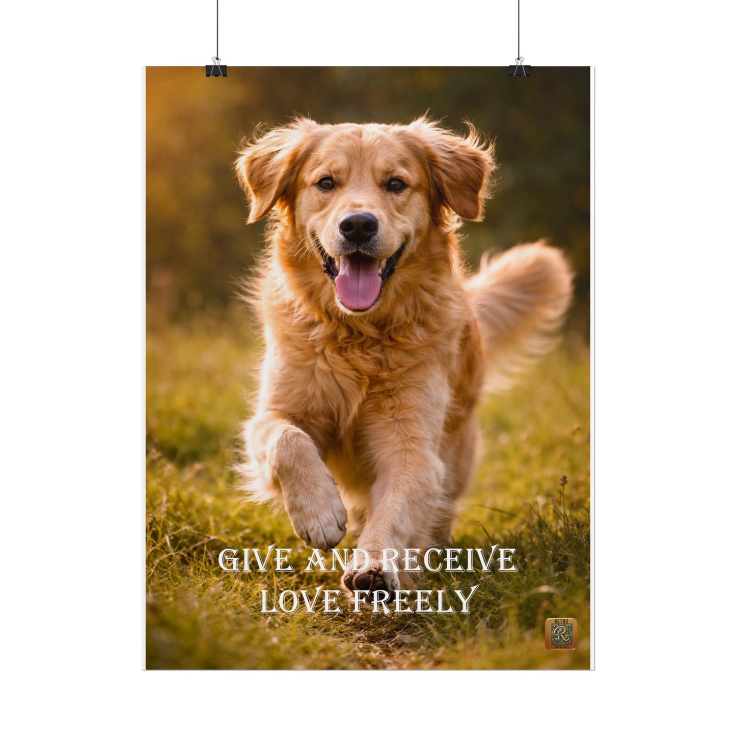 Golden Retriever -'Give and Receive Love Freely' Inspirational Wall Art